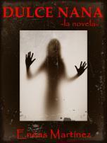 Dulce Nana (La Novela)
