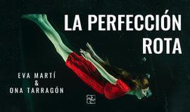 La perfección rota