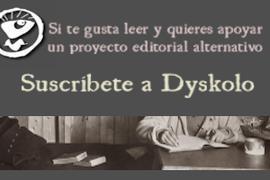 Suscripción a ediciones Dyskolo