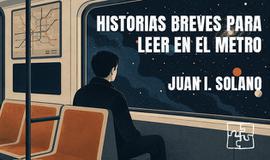 Historias breves para leer en el metro