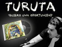 TURUTA: 'Quiero una oportunidad'