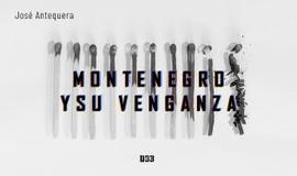Montenegro y su venganza