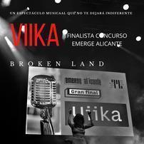 VIIKA estreno de BROKEN LAND espectáculo musical