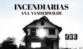 Incendiarias