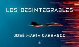 Los desintegrables