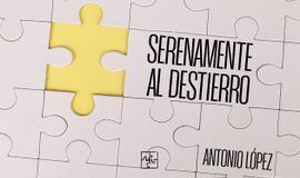 Serenamente al destierro