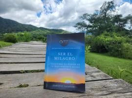 Ser el Milagro 