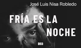 Fría es la noche