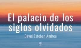 El palacio de los siglos olvidados