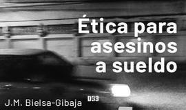 Ética para asesinos a sueldo 