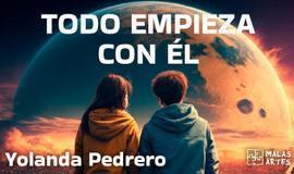 Todo empieza con él