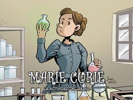 Marie Curie, la actividad del radio