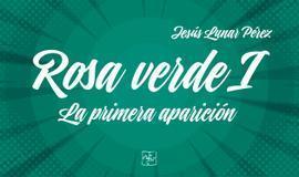 Rosa verde I