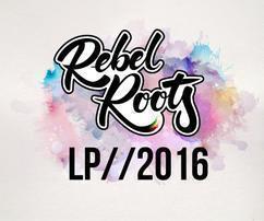 Rebel Roots lanza su primer disco