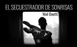 El secuestrador de sonrisas