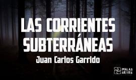 Las corrientes subterráneas