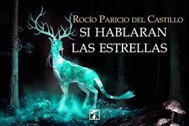 Si hablaran las estrellas