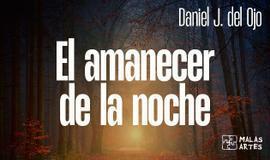 El amanecer de la noche