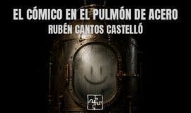 El cómico en el pulmón de acero
