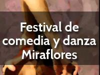 Festival de comedia y danza Miraflores