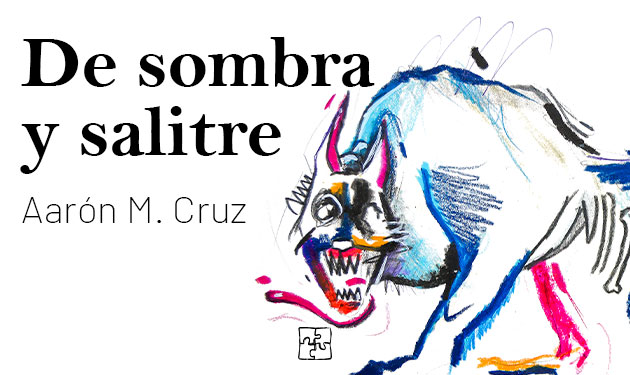 De sombra y salitre