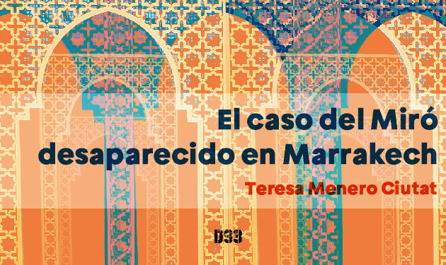 El caso del Miró desaparecido en Marrakech 