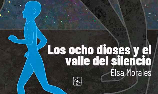 Los ocho dioses y el valle del silencio