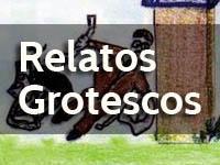 Relatos grotescos