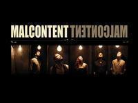 MALCONTENT